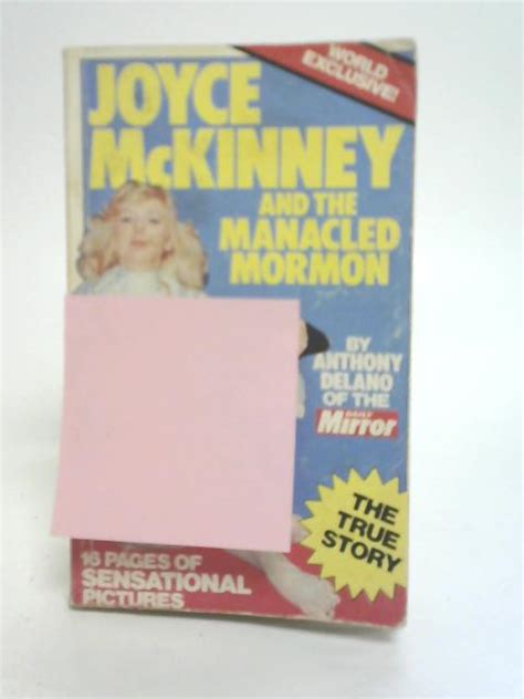 Joyce McKinney and the Manacled Mormon